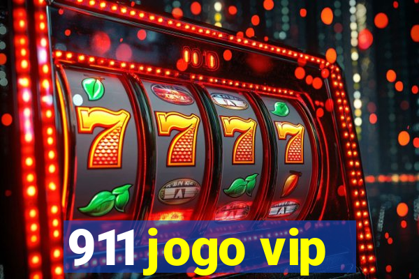 911 jogo vip